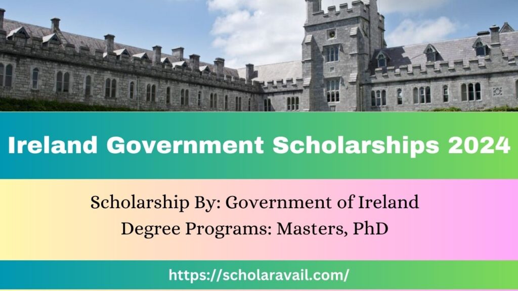 Ireland Government Scholarships 2024 Application Procedure
